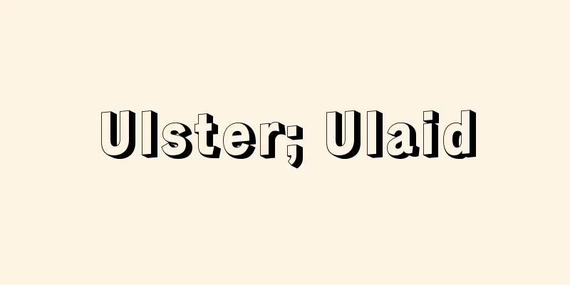 Ulster; Ulaid