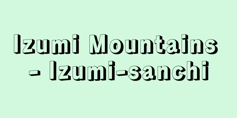 Izumi Mountains - Izumi-sanchi