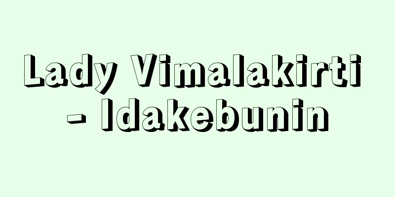 Lady Vimalakirti - Idakebunin