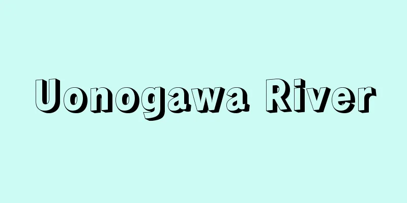 Uonogawa River