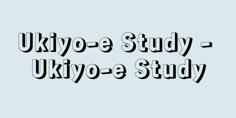 Ukiyo-e Study - Ukiyo-e Study