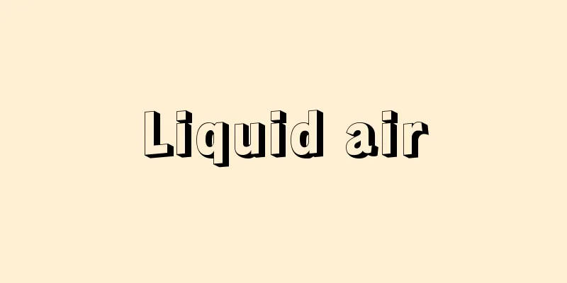 Liquid air