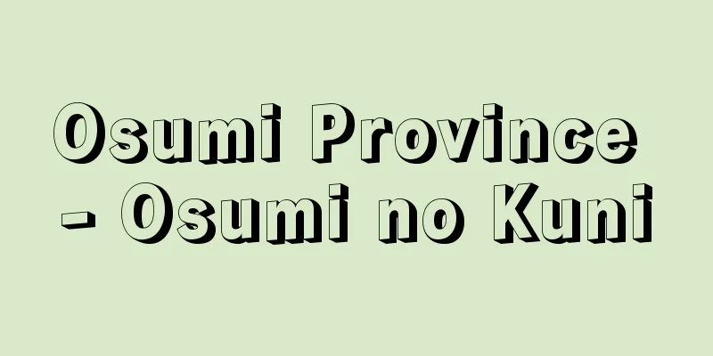 Osumi Province - Osumi no Kuni