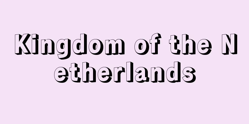 Kingdom of the Netherlands