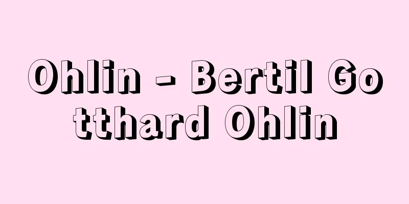 Ohlin - Bertil Gotthard Ohlin