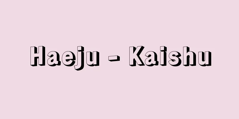 Haeju - Kaishu