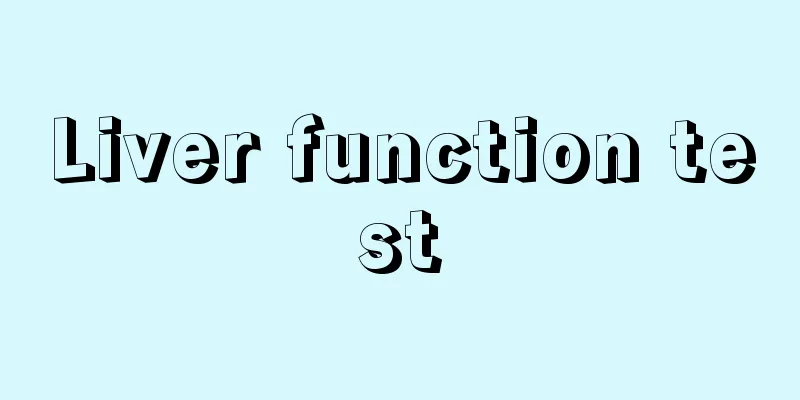 Liver function test