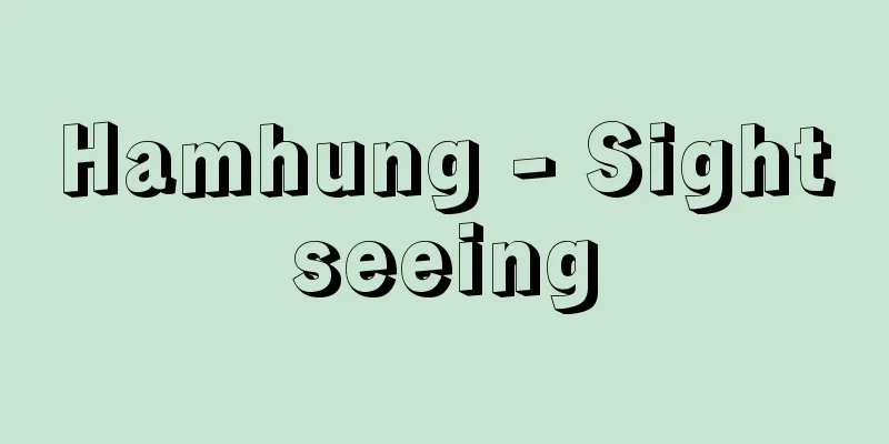 Hamhung - Sightseeing