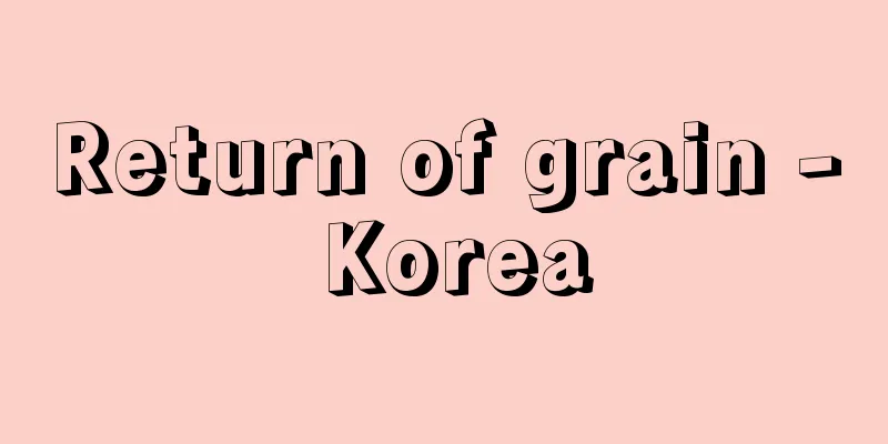 Return of grain - Korea