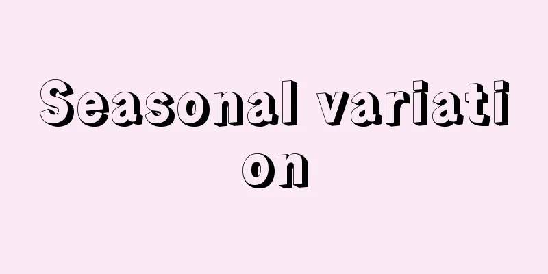 Seasonal variation