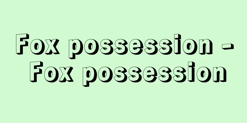 Fox possession - Fox possession