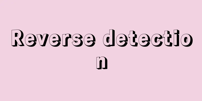 Reverse detection