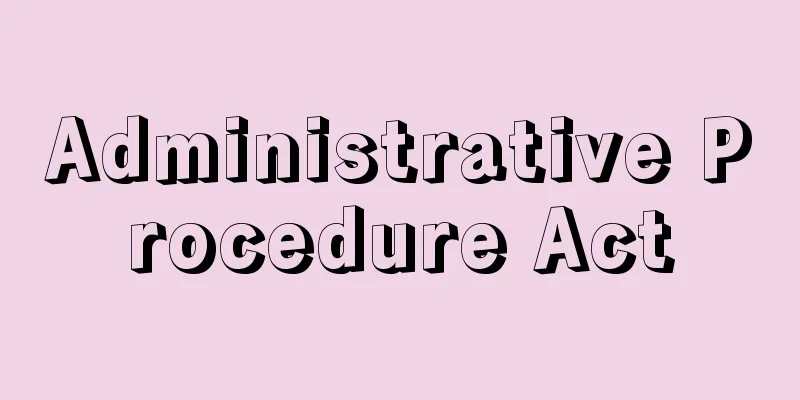 Administrative Procedure Act