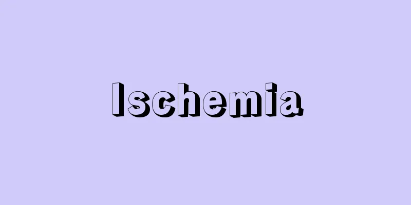 Ischemia