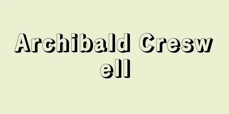 Archibald Creswell