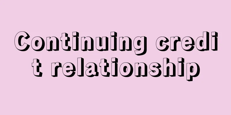 Continuing credit relationship