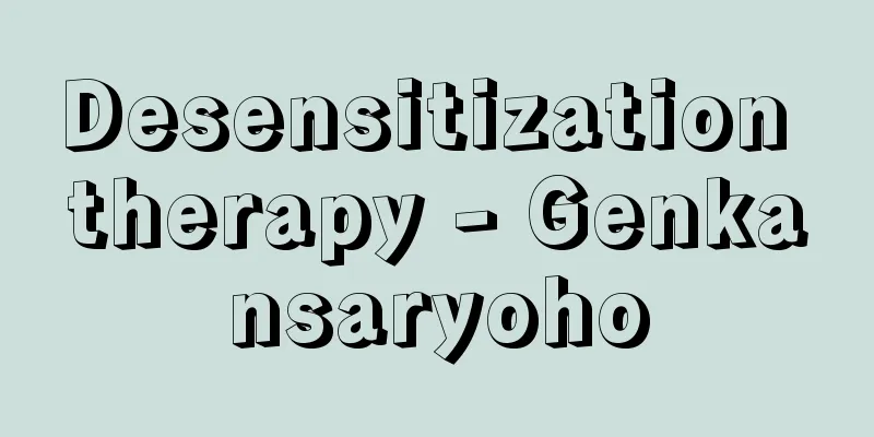 Desensitization therapy - Genkansaryoho