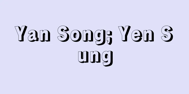 Yan Song; Yen Sung