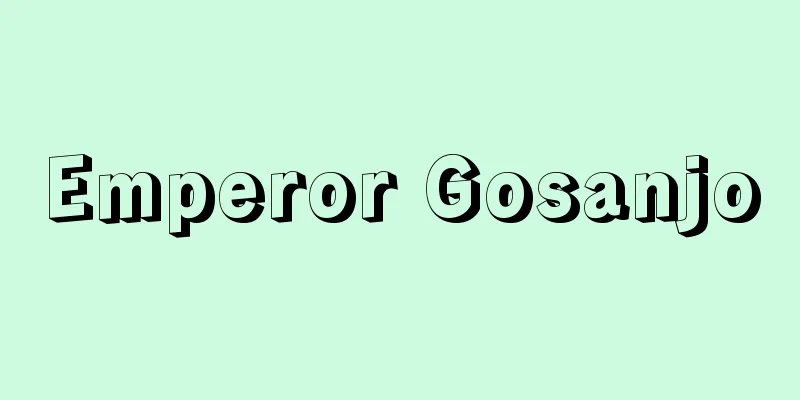 Emperor Gosanjo