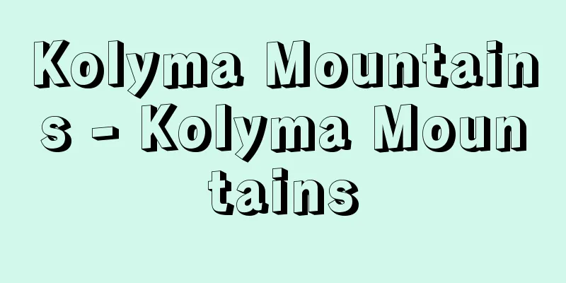 Kolyma Mountains - Kolyma Mountains