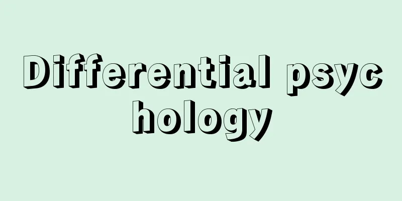 Differential psychology