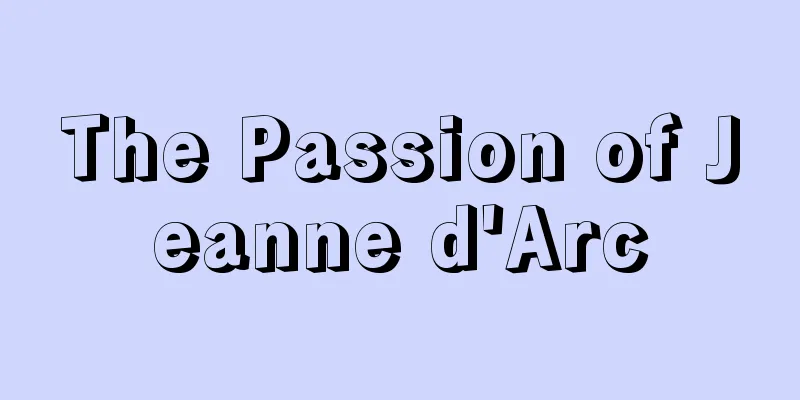 The Passion of Jeanne d'Arc