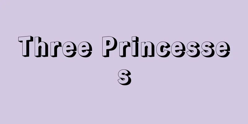 Three Princesses