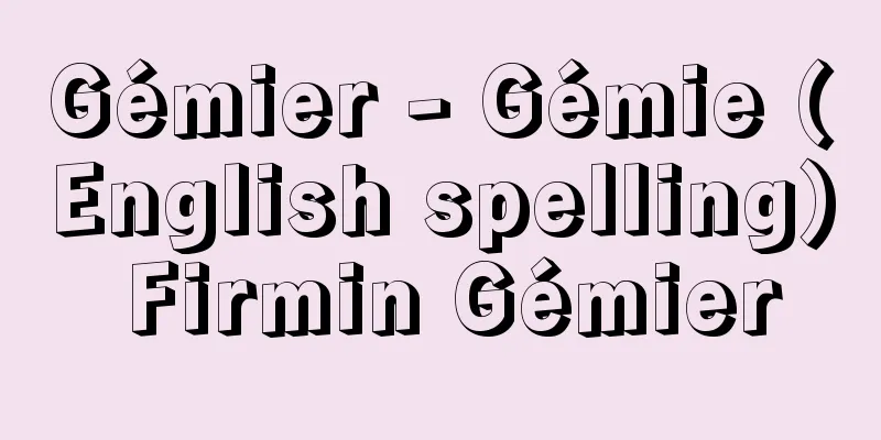 Gémier - Gémie (English spelling) Firmin Gémier