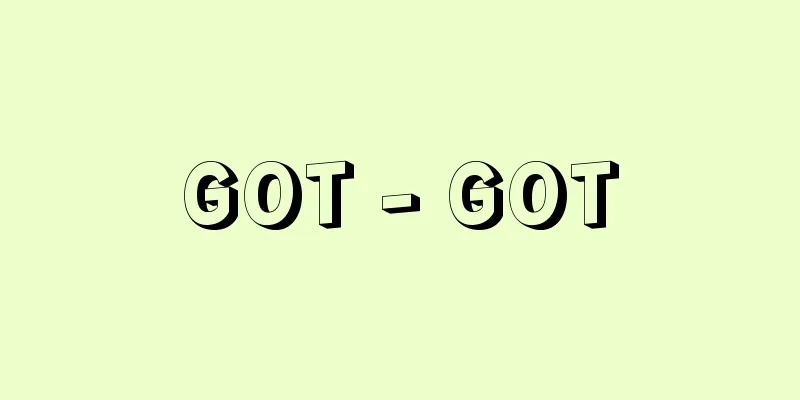 GOT - GOT