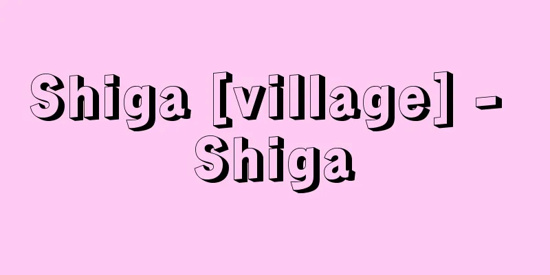 Shiga [village] - Shiga
