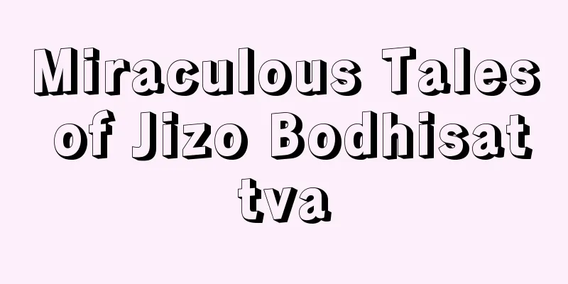 Miraculous Tales of Jizo Bodhisattva