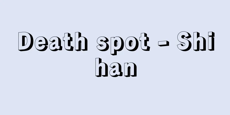 Death spot - Shihan