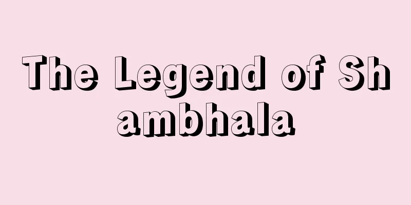 The Legend of Shambhala