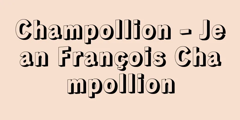 Champollion - Jean François Champollion
