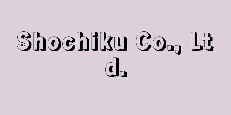 Shochiku Co., Ltd.