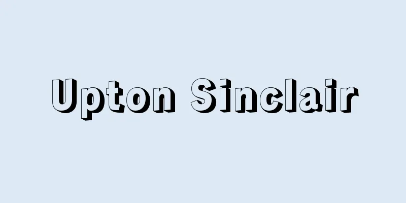 Upton Sinclair
