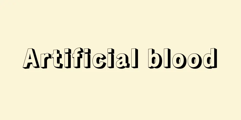 Artificial blood