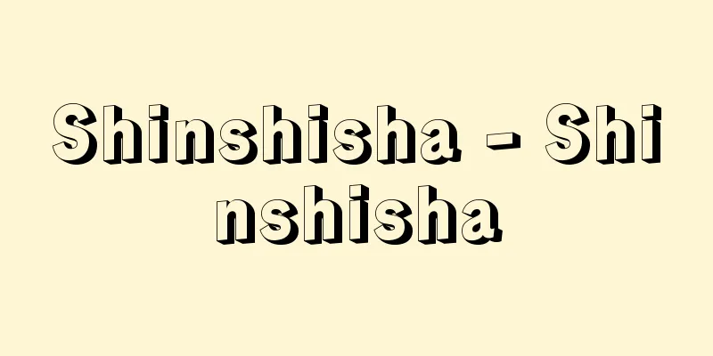 Shinshisha - Shinshisha