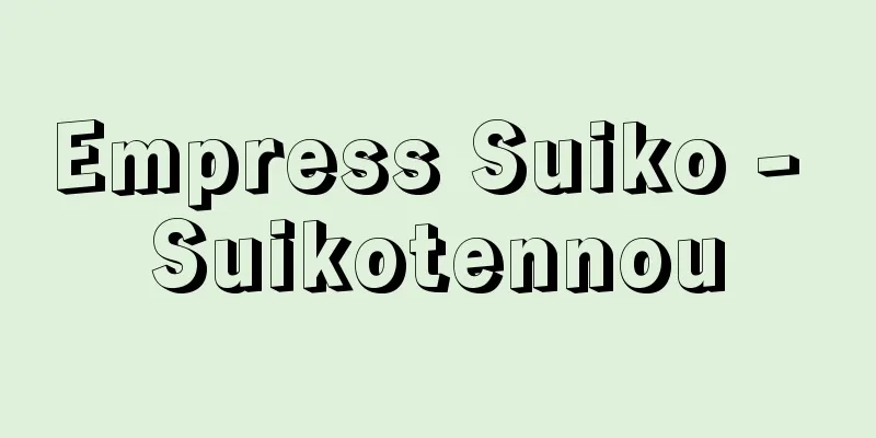 Empress Suiko - Suikotennou