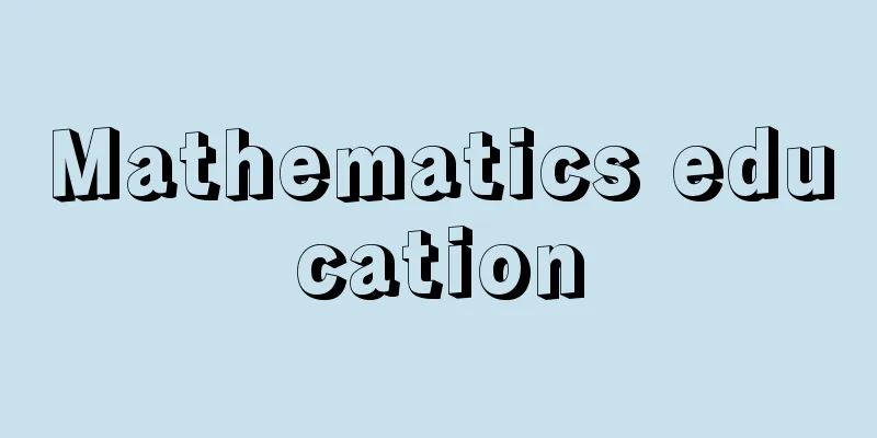 Mathematics education
