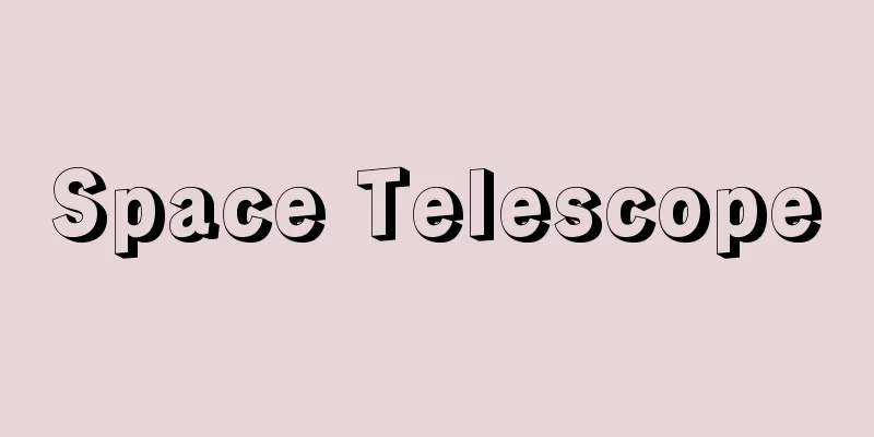 Space Telescope
