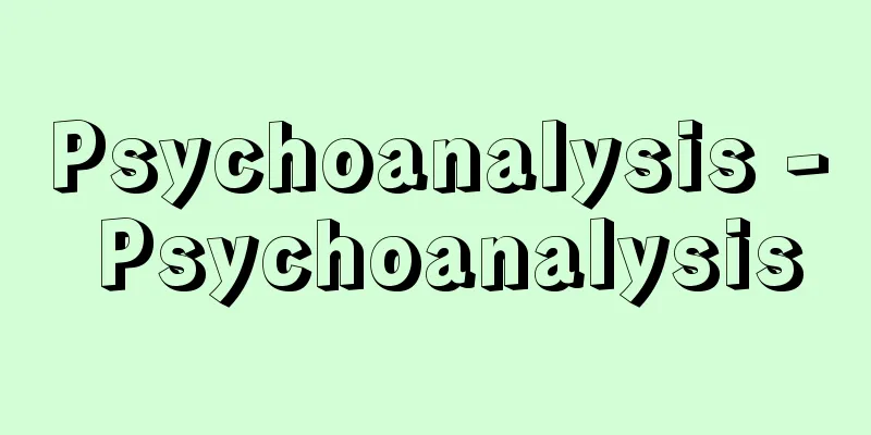 Psychoanalysis - Psychoanalysis