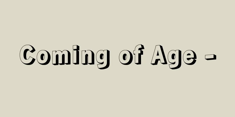 Coming of Age -