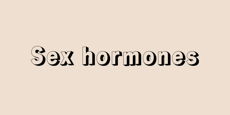 Sex hormones