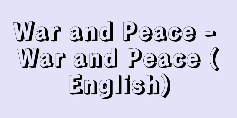 War and Peace - War and Peace (English)
