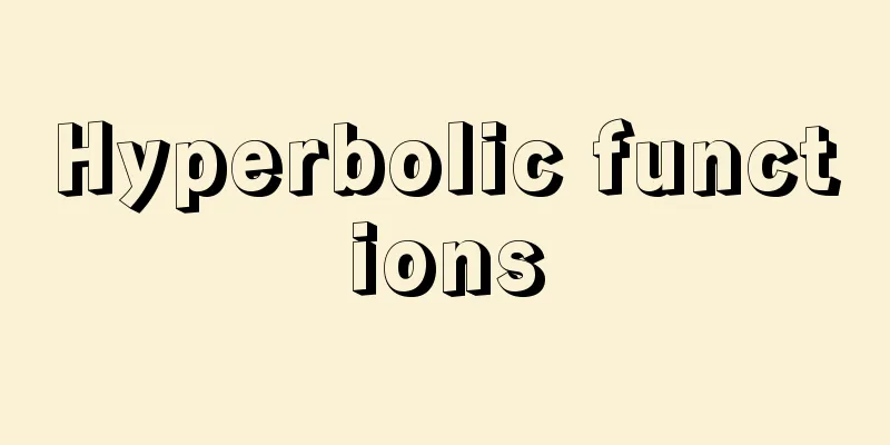 Hyperbolic functions