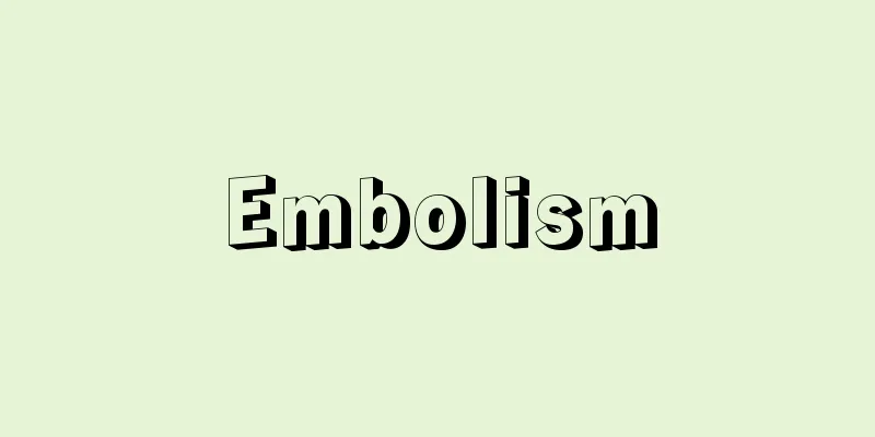 Embolism