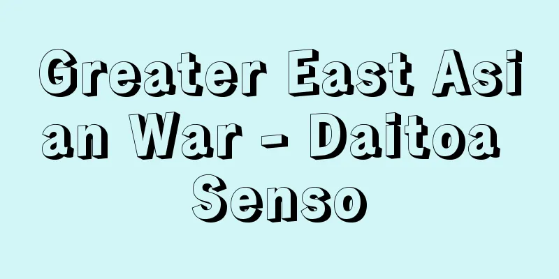 Greater East Asian War - Daitoa Senso