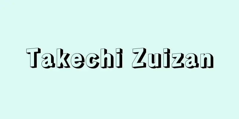 Takechi Zuizan