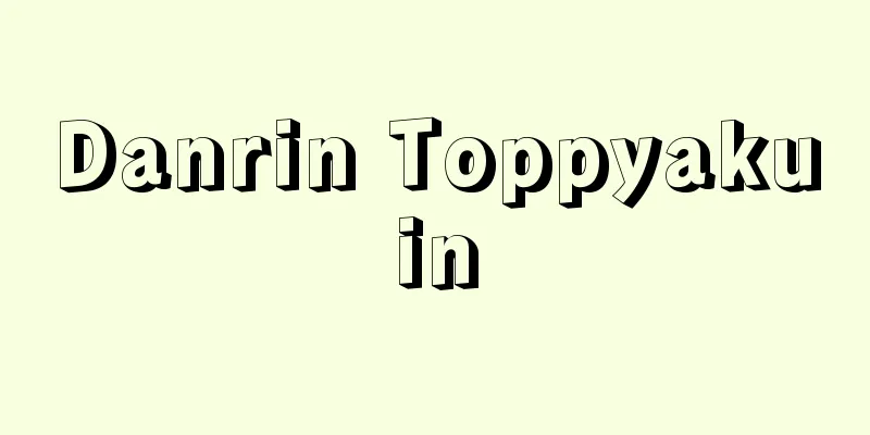 Danrin Toppyakuin